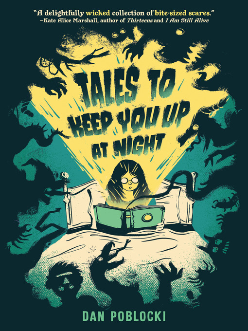 Title details for Tales to Keep You Up at Night by Dan Poblocki - Wait list